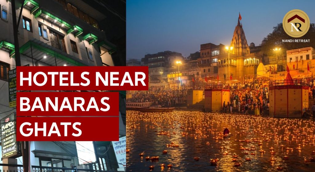 Hotels near Banaras Ghats